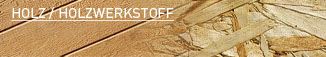 Holz/Holzwerkstoff
