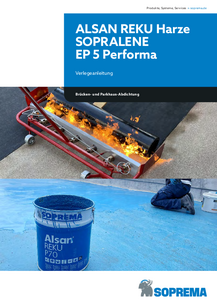 Verlegeanleitung für die Abdichtungsharze ALSAN REKU P30/P70/ SOPRALENE EP 5 Performa