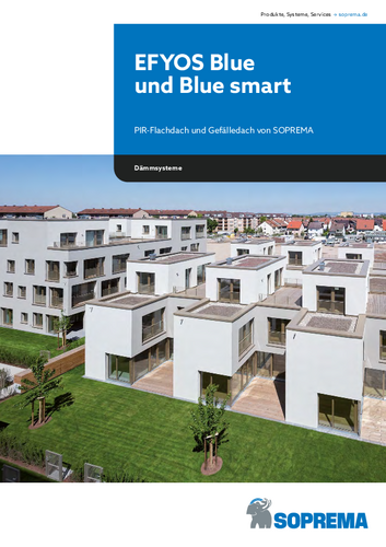 Broschüre "EFYOS Blue und Blue smart" – PIR-Flachdach und Gefälledach von SOPREMA
